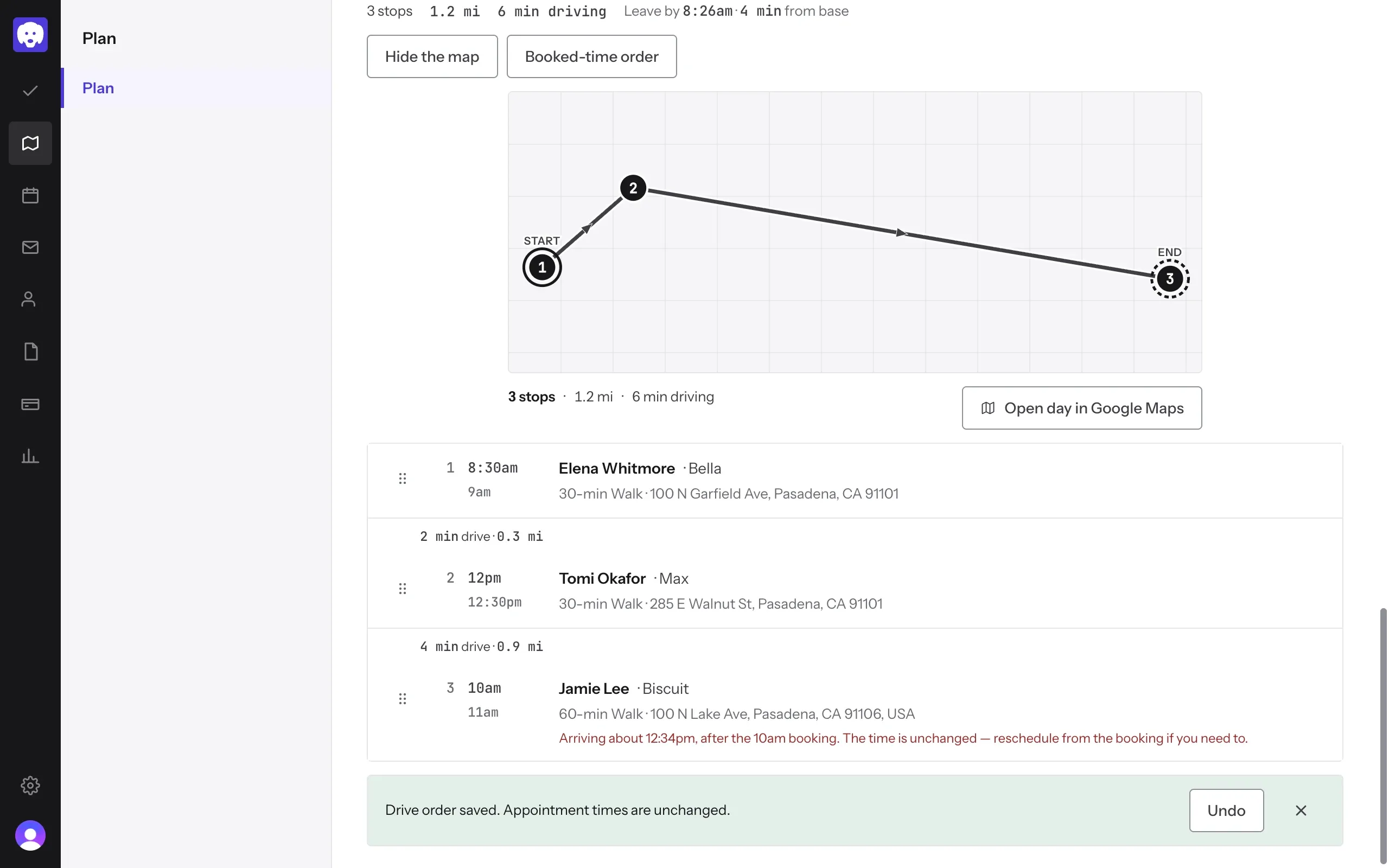 The saved order, a warning that Jamie Lee’s 10am walk would be reached at 12:34pm, and Undo